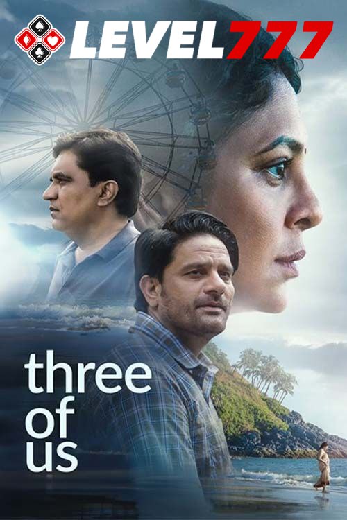Three Of Us (2023) Bollywood Full Movie HQCam